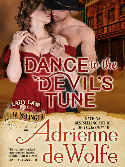 Title details for Dance to the Devil's Tune by Adrienne deWolfe - Available